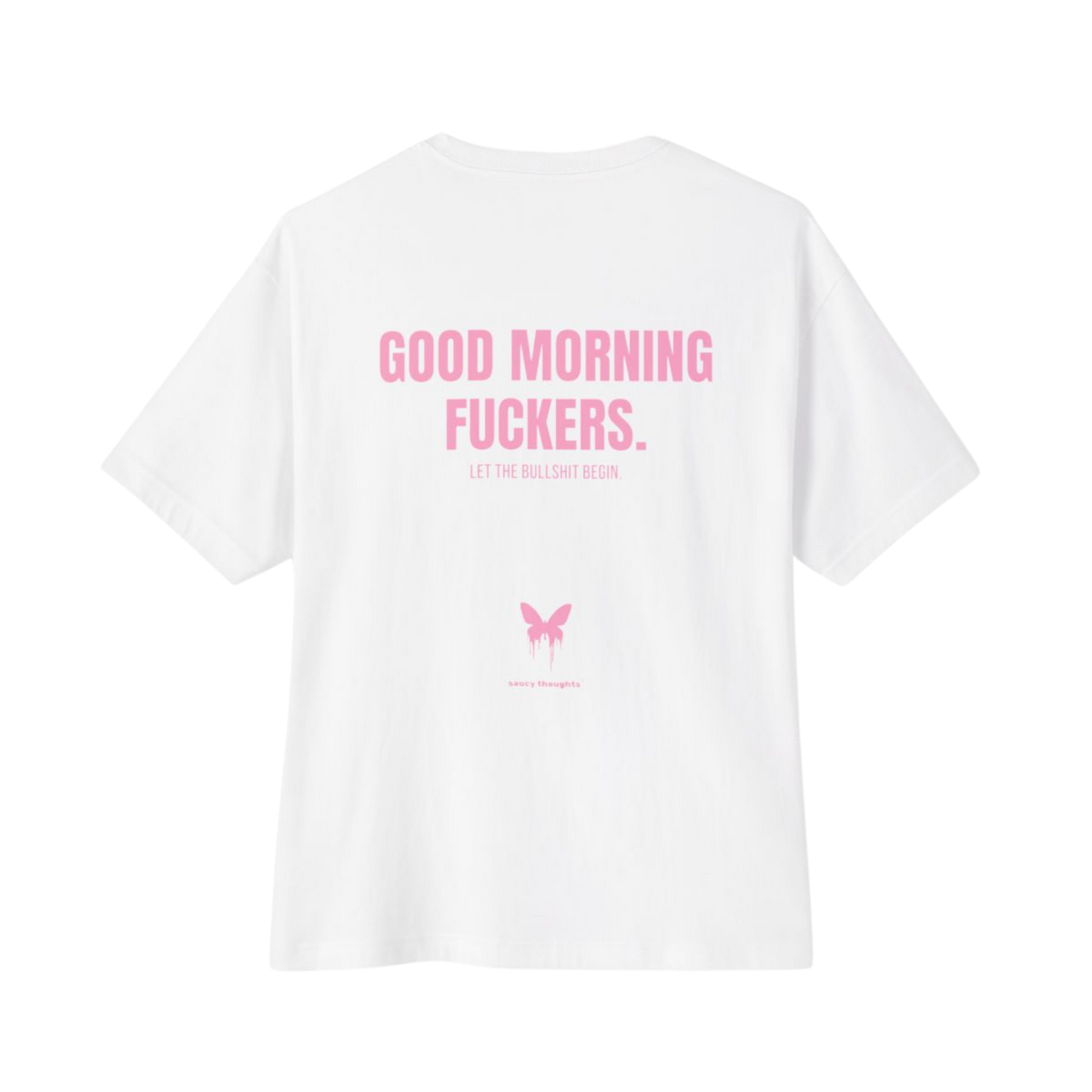 Good Morning Fuckers